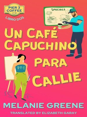 Un Café Capuchino para Callie - ebook